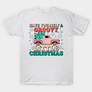 Have Yourself A Groovy Little Christmas Truck T-Shirt